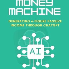 ⬇️ READ PDF AI MONEY MACHINE Full