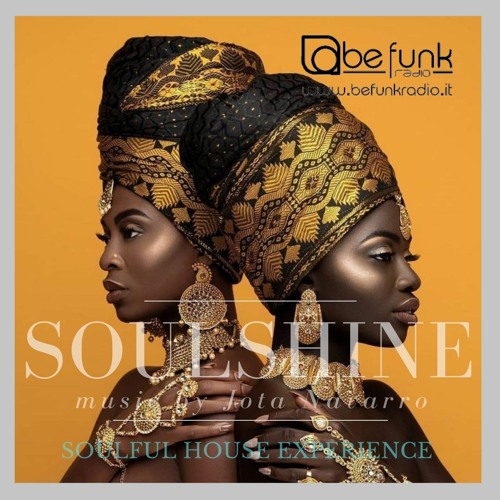 SOULSHINE 2021 PODCAST #002 FOR BE FUNK RADIO