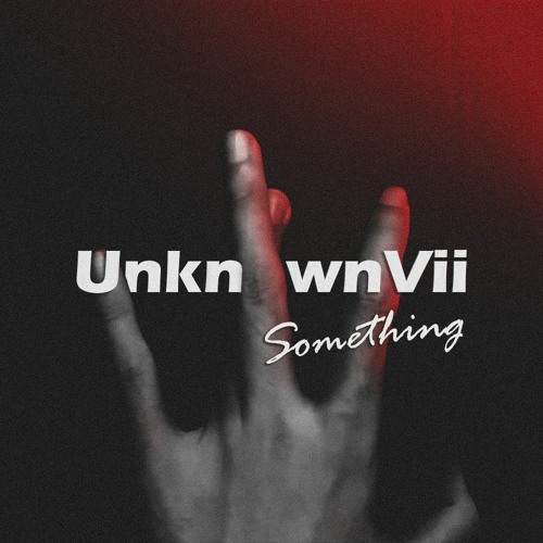 UVII - Something