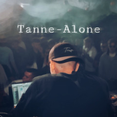 Tanne-Alone