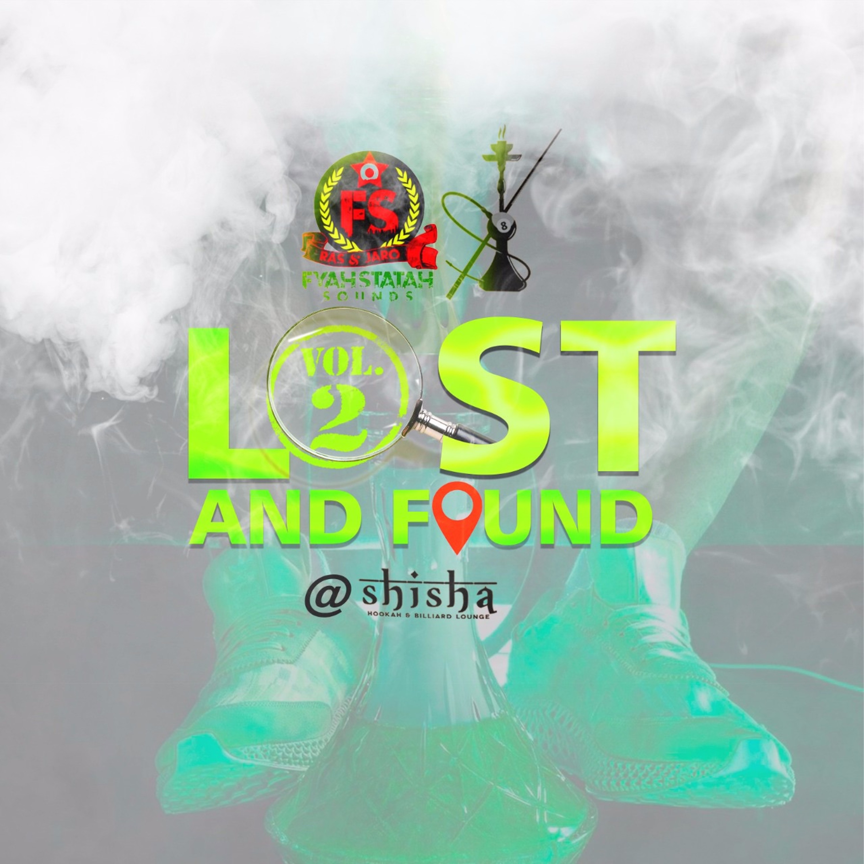 LOST AND FOUND @ SHISHA 8 VOL 2 (LIVE AUDIO NO TALKING) episode artwork