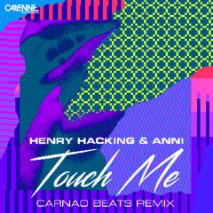 Touch Me (Carnao Beats Extended Remix)