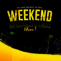 Weekend Starter Vol. 1