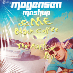 KARAVANE X THE RAPTURE Pt. III Tobias Rahim, &ME (MOGENSEN MASHUP)