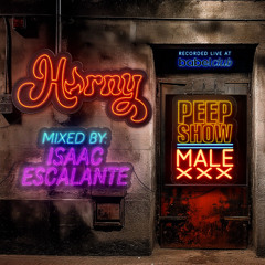 Isaac Escalante - Live At Horny Peep Show (Babel Club)