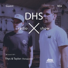 DHS Guestmix: Thys & Taylor (Tonspuren)