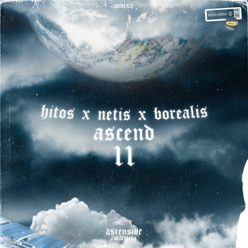 ASCEND II - hítos x nètis x Borealis