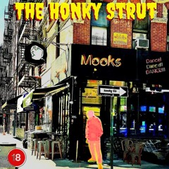 The Honky Strut