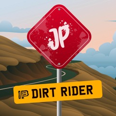 JP - Dirt Rider | Free Download