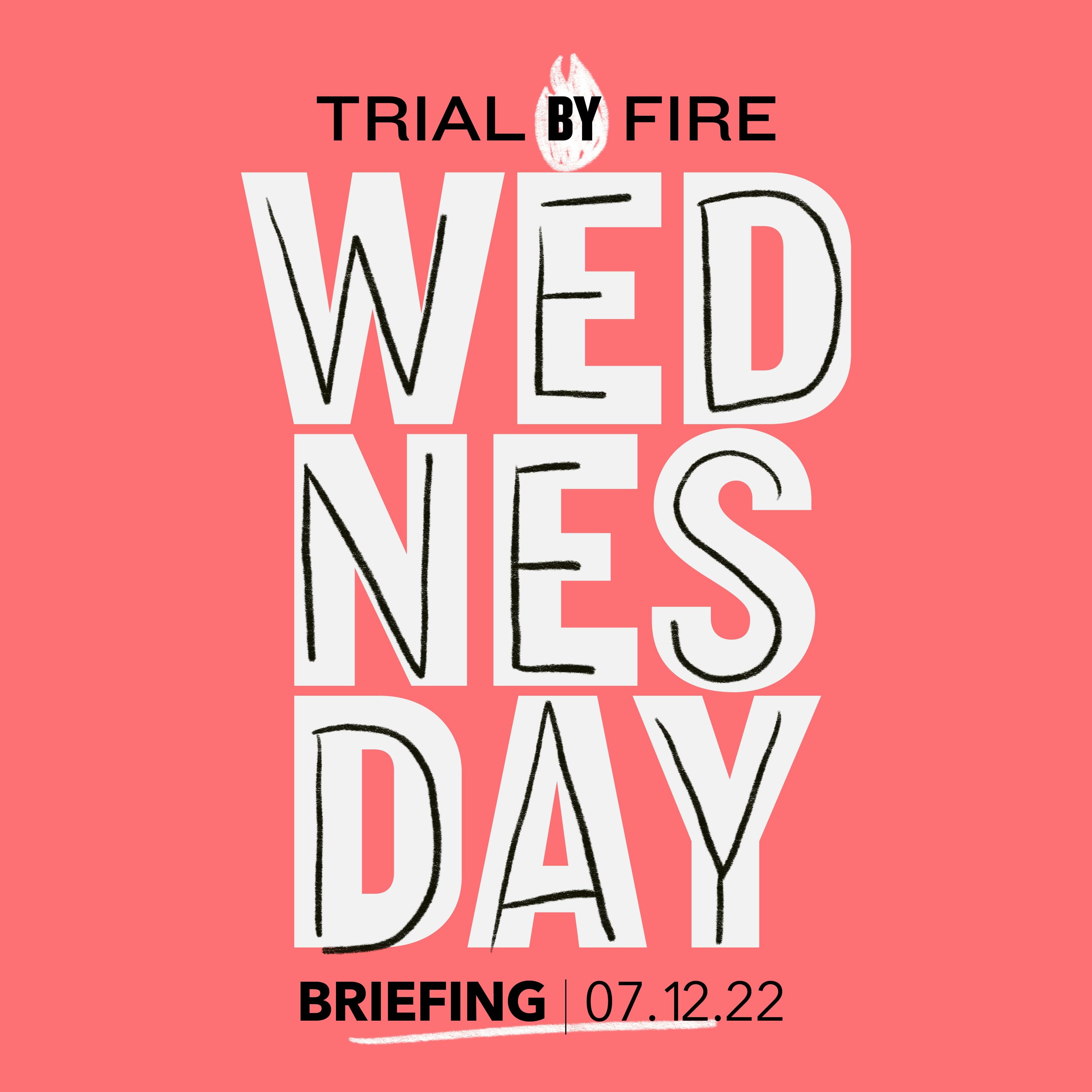 Trial By Fire