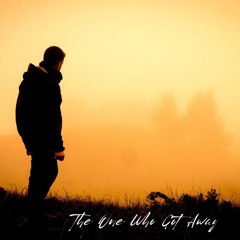 The One That Got Away