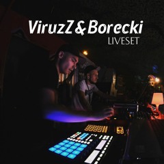 ViruzZ & Borecki - LIVESET