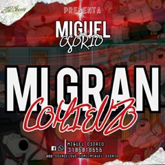 MI GRAN COMIENZO MIGUEL OSORIO