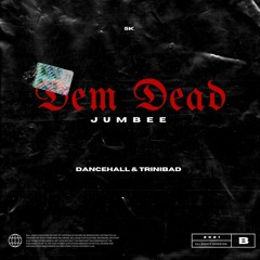 Dem Dead - 2021 Dancehall & Trinibad (1 of 5)