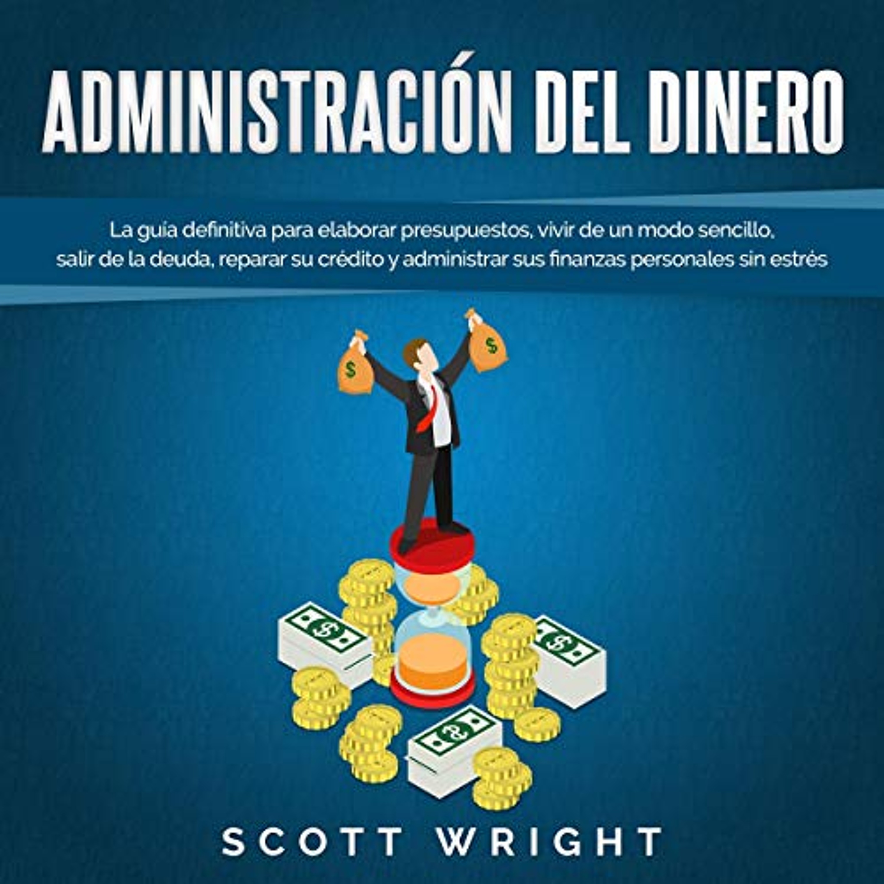 Administración del dinero [Money Management] (Audiolibro) | Prueba Gratis