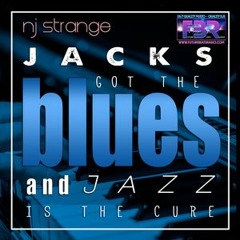NJ Strange Jacks Got The Blues and Jazz Is The Cure - Future Beats Radio Guest Mix
