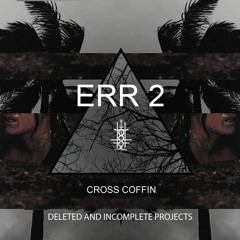 CROSS ☨ COFFIN - Crescent