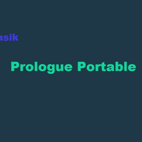 Prologue Portable
