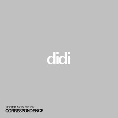 didi ~ Correspondence Nº 52