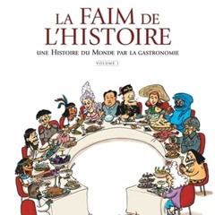 Télécharger La Faim de l'histoire - Volume 1 lire un livre en ligne PDF EPUB KINDLE - IOXSkFEHYs