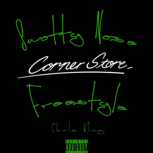 Chris King - A CORNER STORE IN LA FREESTYLE (episode #94)