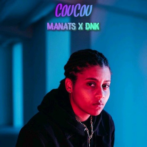 Coucou Morisons - (Manats X Dnk) 2024