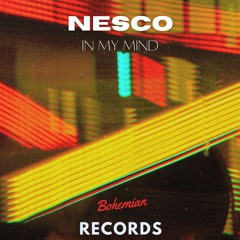 Nesco - In My Mind