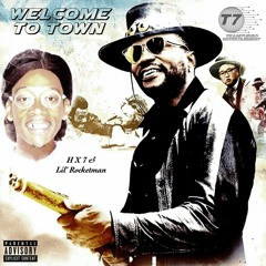 WELCOME TO TOWN w/ H X 7 (Forthcoming Team7urbo Album)