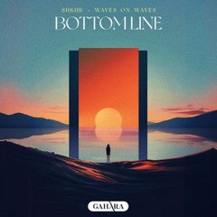 Waves On Waves X SHKHR - Bottom Line