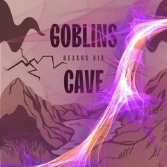GOBLINS CAVE