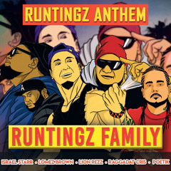 The Runtingz Anthem (feat. POETIK & Raggadat Cris)