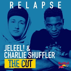 Relapse (From Red Bull’s The Cut: LA)
