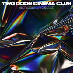 Listen to Ordinary by Two Door Cinema Club in uwu playlist online for free  on SoundCloud