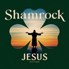 Shamrock - Jesus