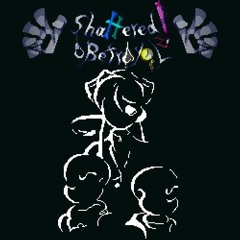 Shattered Betrayal V1 - Phase 1 - Beliefs In Denial