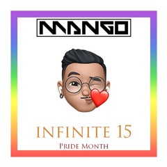 DJ MANGO - Infinite 15