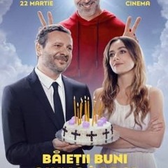 FILMUL✔️ Băieții buni ajung în Rai (2024) Film Online Subtitrat In Romana HD GRATIS