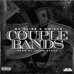COUPLE BANDS (Prod by Fabo beatz)