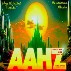 Ep. 54 "The Edge/AAHZ/Masquerade Nightclubs Tribute Vol. 5" (Breakbeat Edition 2)