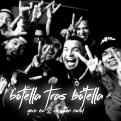 Gera MX, Christian Nodal - Botella Tras Botella [DjLuis Mora] RGTON - 70 - 85 [PREVIA]