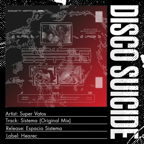 Super Vatos - Sistema (Orginal Mix) [HEARec]