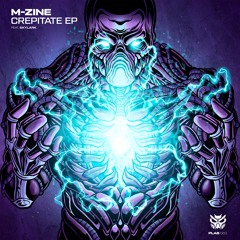 M - Zine - Crepitate (Original Mix)