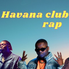 Remix Drill Rap Havana Club Cuba