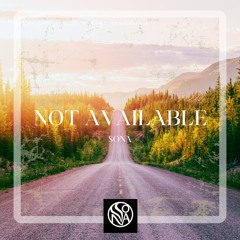 not available (but I think, I think too much)