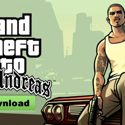 Stream Download GTA San Andreas Definitive Edition APK for Android: The ...