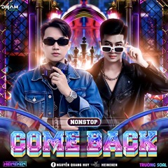 NONSTOP COMEBACK 2K25# - TRUONG SOAL FT HEINEKEN.mp3