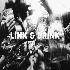 Link & Drink(feat. Ian Magoma)