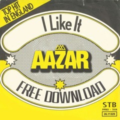 AAZAR - I LIKE IT