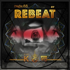 rāga 88 • Rebeat