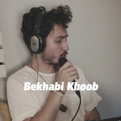 Bekhabi Khoob